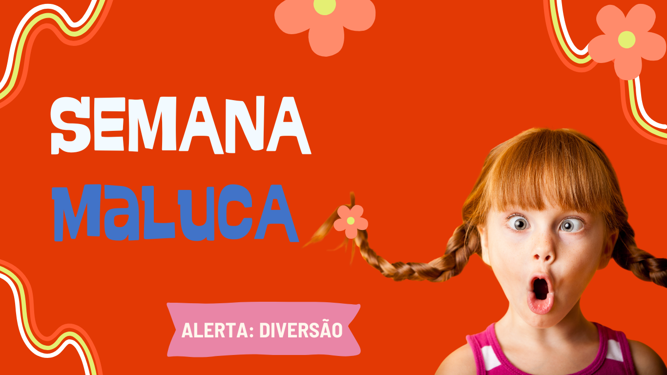 Semana Maluca